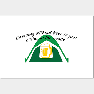 Camping without Beer Posters and Art
